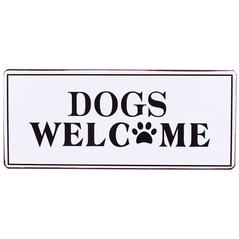 Blechschild Dogs Welcome